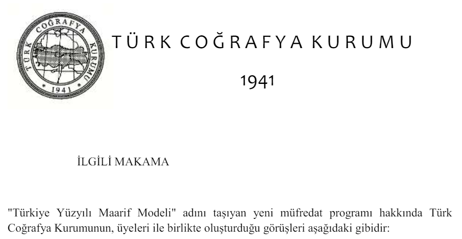 TÜRK COĞRAFYA KURUMU’NUN TÜRKİYE YÜZYILI MAARİF MODELİ HAKKINDA GÖRÜŞLERİ