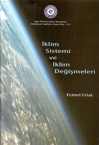 İklim Sistemi ve İklim Değişmeleri