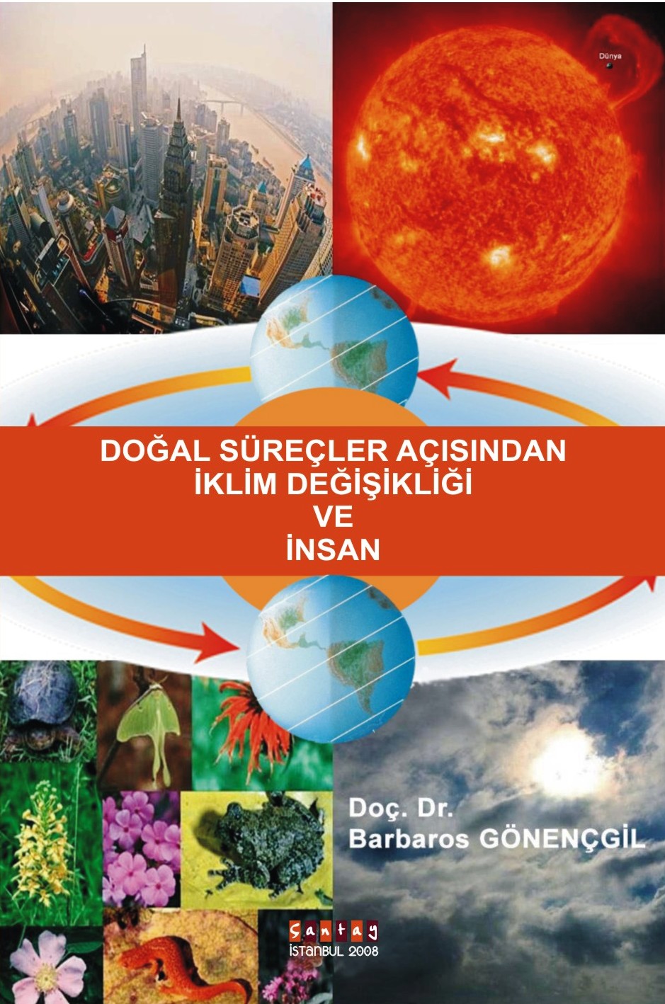 Doğal Süreçler Açısından İklim Değişikliği ve İnsan